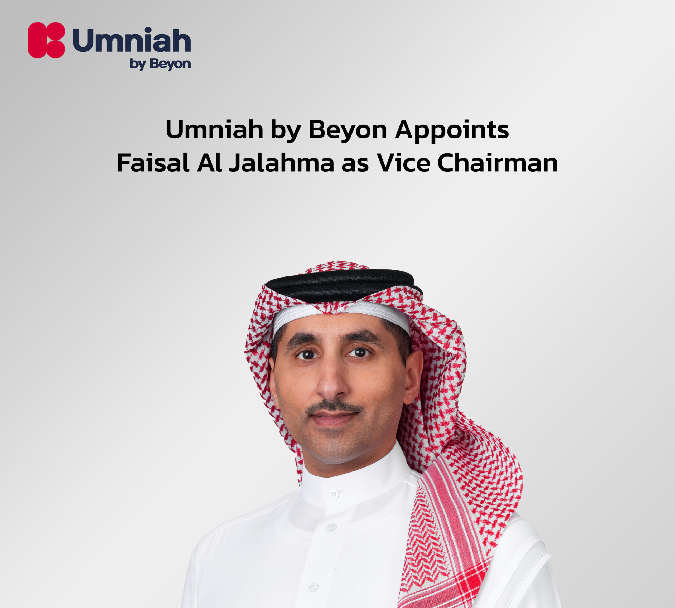 Umniah by Beyon Appoints Faisal Al Jalahma as Vice Chairman in Planned Leadership Transition