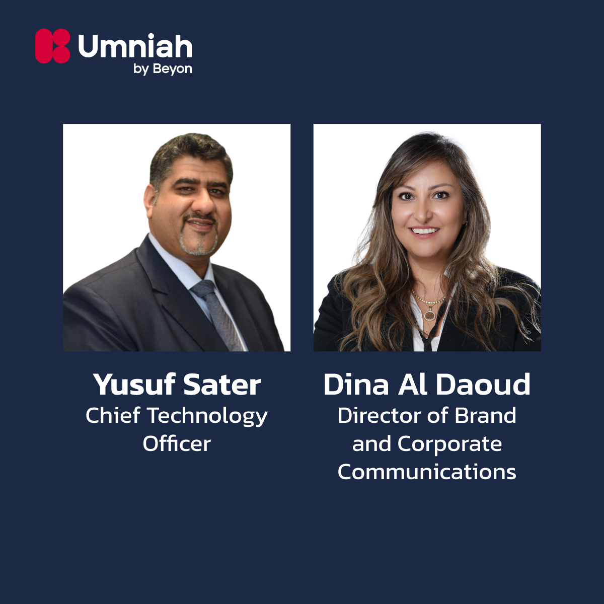 Umniah by Beyon Strengthens Executive Team to Power Its Evolution into a Modern Digital Telco Following Its Brand Relaunch